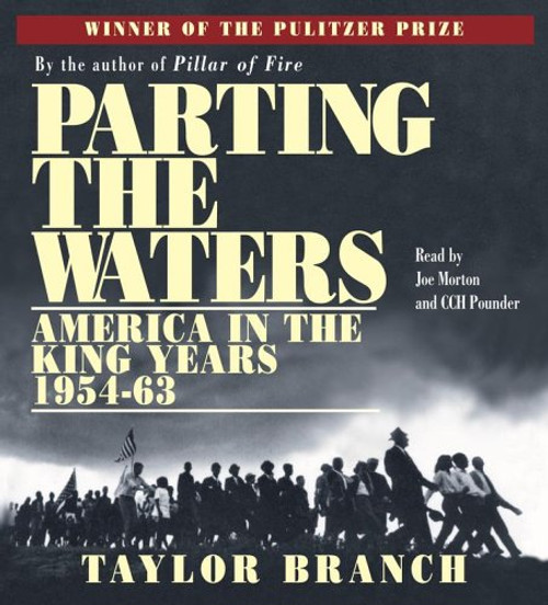 Parting the Waters: America in the King Years, Part I - 1954-63