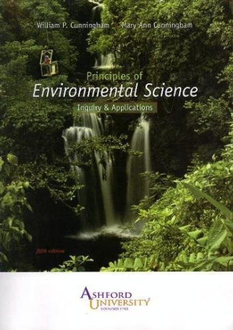 Principles of Environmental Science Inquiry & Applications (Ashford University)