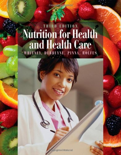 Nutrition for Health and Health Care (with InfoTrac 1-Semester Printed Access Card)