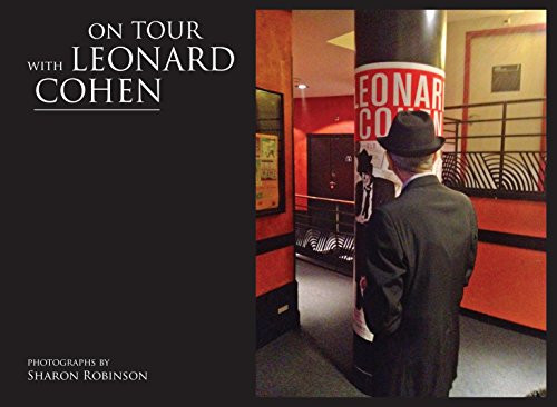 On Tour with Leonard Cohen