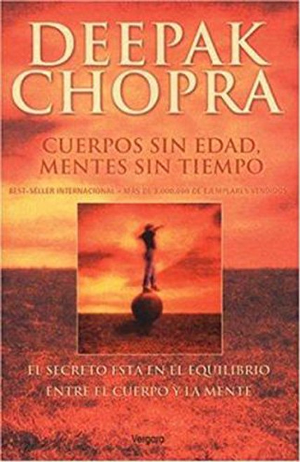 Cuerpos sin edad, mentes sin tiempo: El secreto esta en el equilibrio (Spanish Edition)