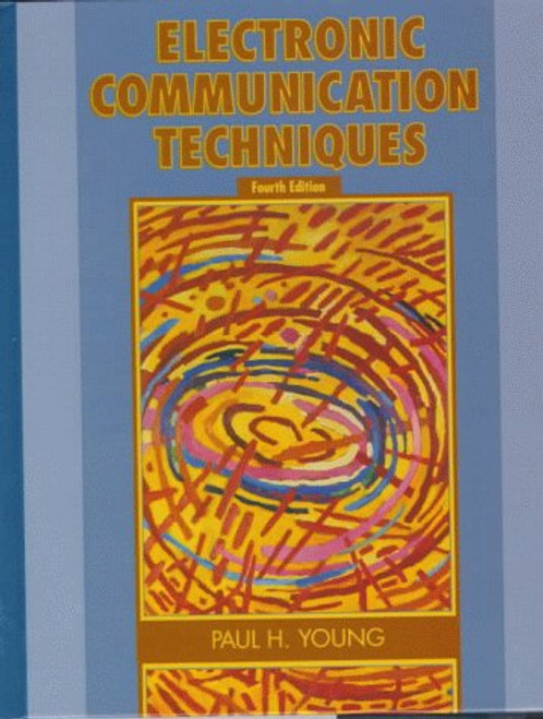 Electronic Communication Techniques (4th Edition)