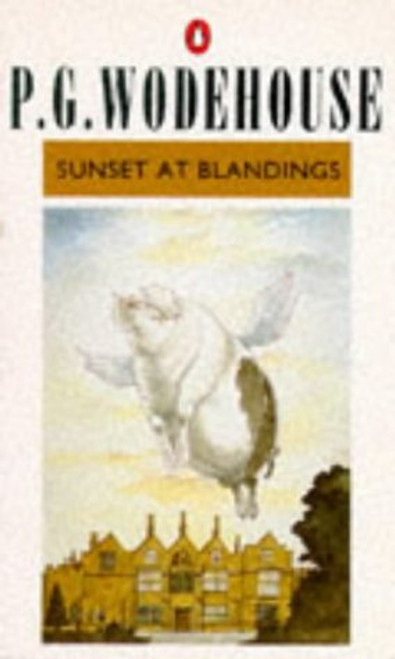 Sunset at Blandings: A Blandings Story