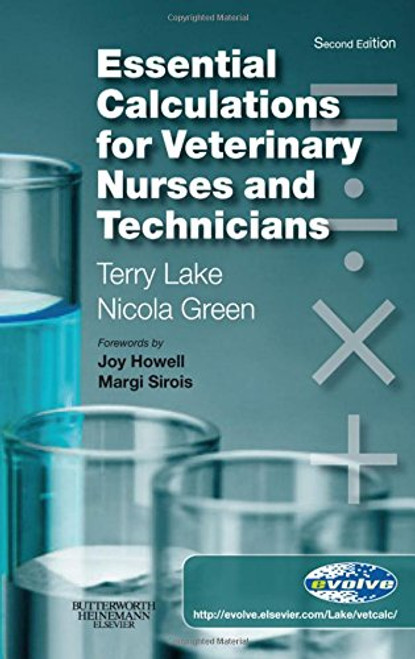 Essential Calculations for Veterinary Nurses and Technicians, 2e