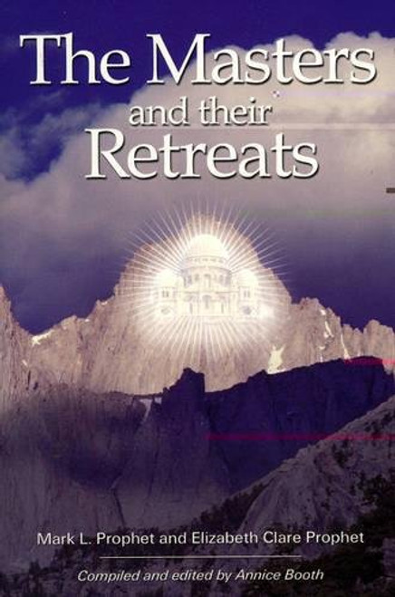 Masters and Their Retreats (Climb the Highest Mountain Series)