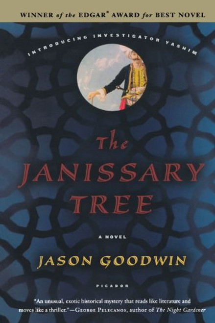 The Janissary Tree: A Novel (Investigator Yashim)