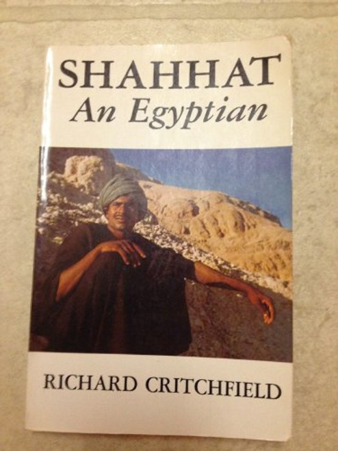 Shahhat: An Egyptian (Contemporary Issues in the Middle East)