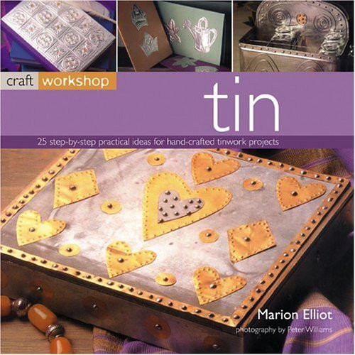 Craft Workshop: Tin