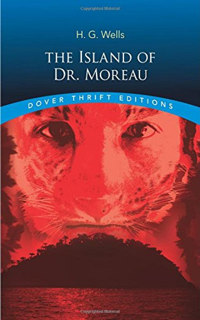 The Island of Dr. Moreau (Dover Thrift Editions)