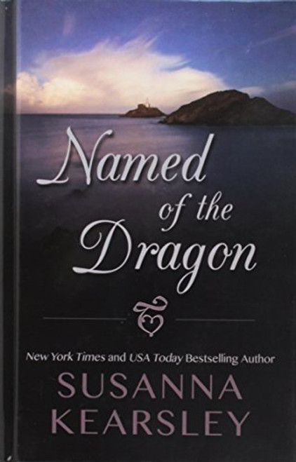Named of the Dragon (Thorndike Press Large Print Romance)