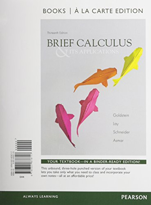 Brief Calculus & Its Applications, Books a la Carte Edition (13th Edition)