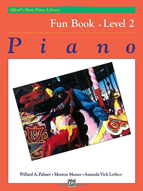 Alfred's Basic Piano Library Fun Book, Level 2