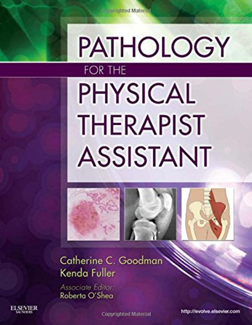 Pathology for the Physical Therapist Assistant, 1e