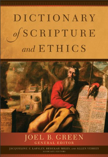 Dictionary of Scripture and Ethics