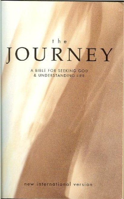 The Journey (A Bible For Seeking God&Understanding Life)
