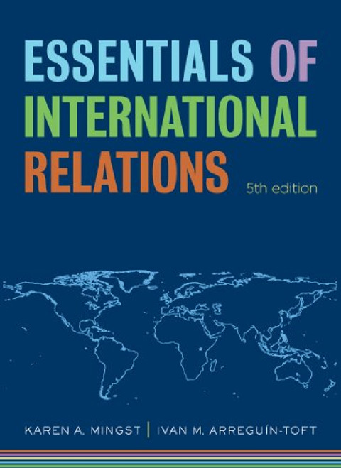 Essentials of International Relations (Fifth Edition)  (The Norton Series in World Politics)