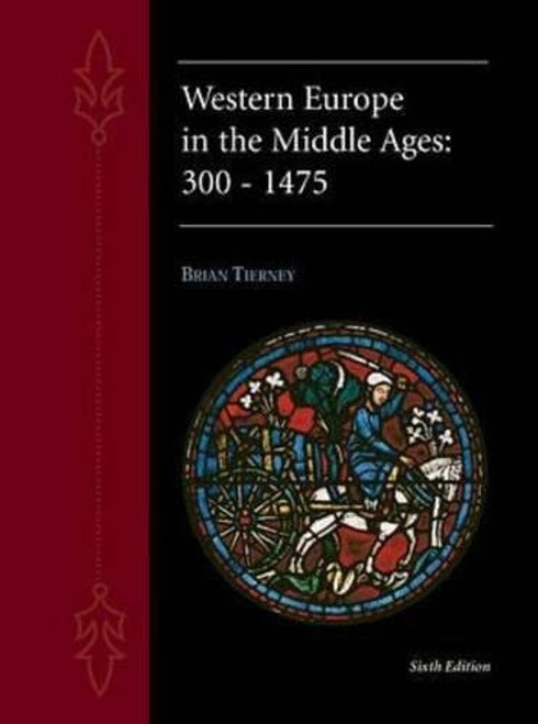 Western Europe in the Middle Ages: 300-1475
