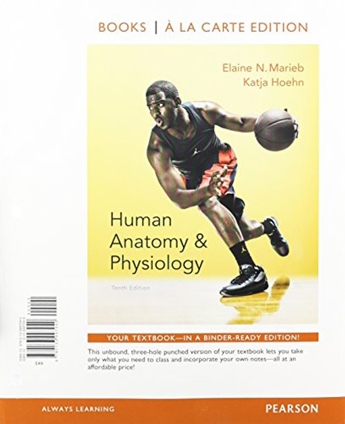 Human Anatomy & Physiology, Books a la Carte Plus MasteringA&P with eText -- Access Card Package (10th Edition)