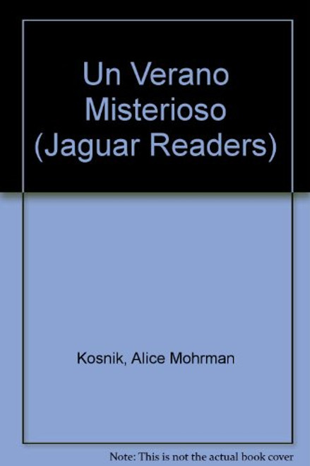 Un Verano Misterioso (Jaguar Readers)