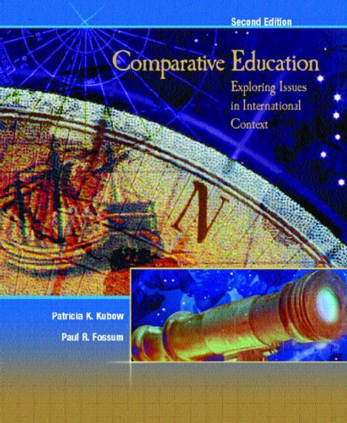 Comparative Education: Exploring Issues in International Context (2nd Edition)