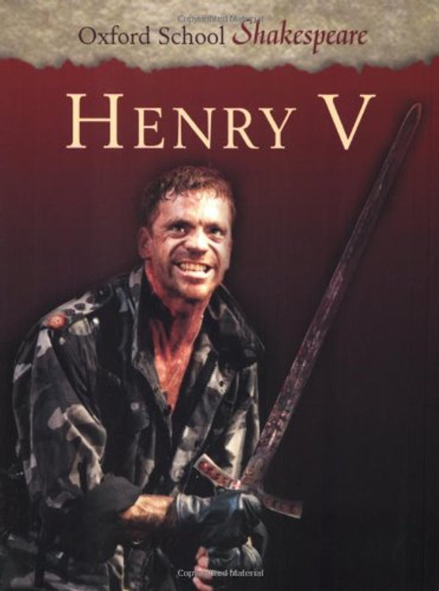 Henry V (Oxford School Shakespeare Series)