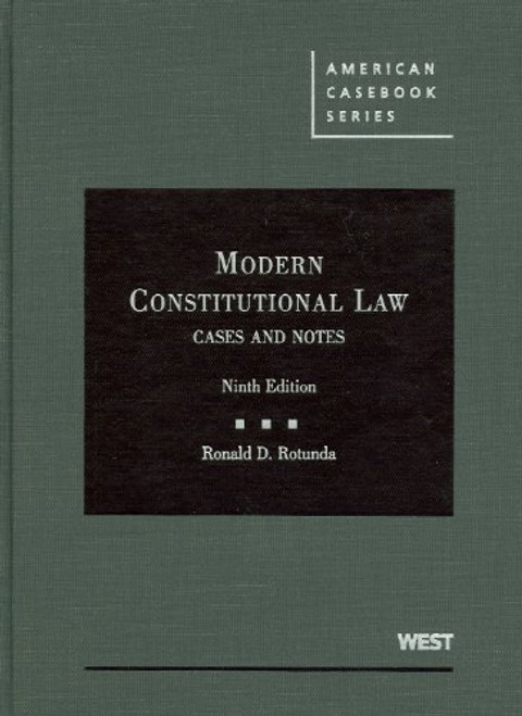 Modern Constitutional Law: Cases and Notes (American Casebook)