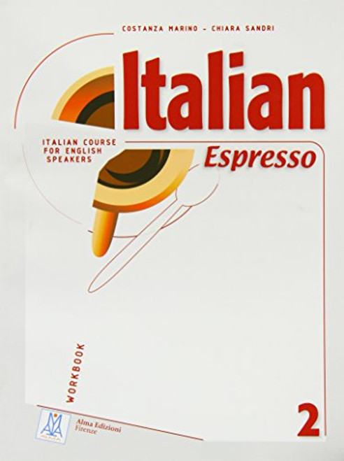 Italian Espresso: Workbook 2 (Italian Edition)