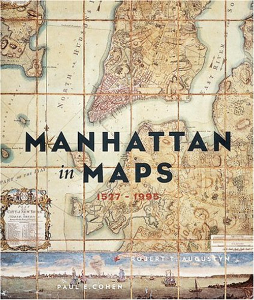 Manhattan in Maps: 1527-1995