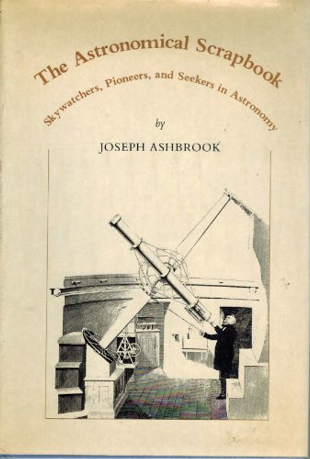 The Astronomical Scrapbook