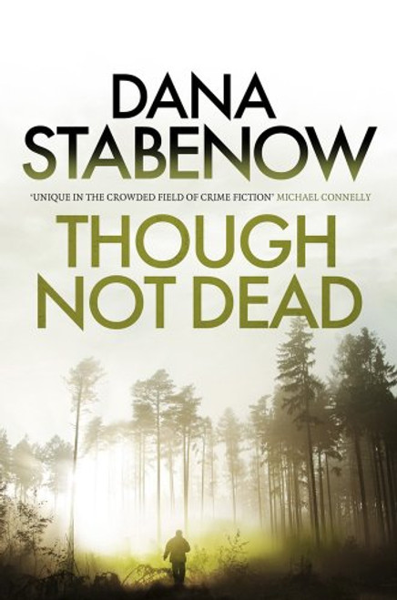 Though Not Dead (A Kate Shugak Investigation)