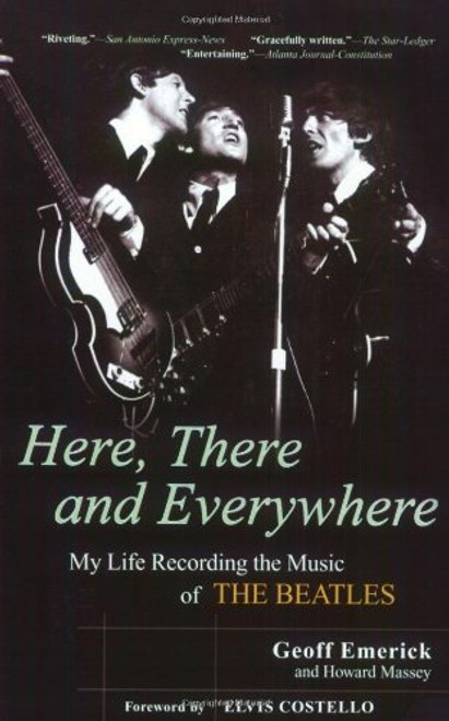 Here, There and Everywhere: My Life Recording the Music of the Beatles