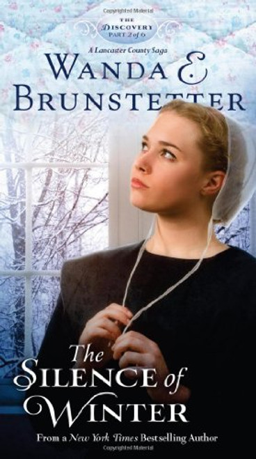 The Silence of Winter (The Discovery - A Lancaster County Saga)