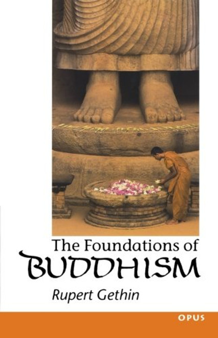 The Foundations of Buddhism (Opus S)