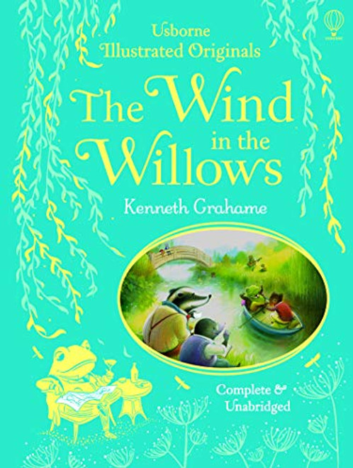 Wind in the Willows (Illustrated Originals)