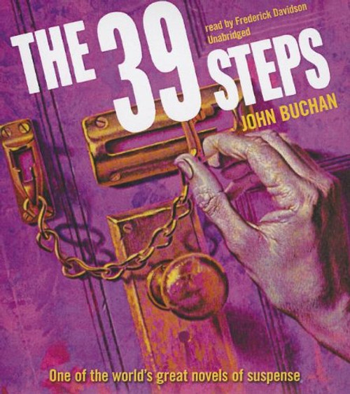 The Thirty-Nine Steps (Richard Hannay series, Book 1)