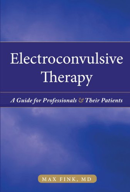 Electroshock: Healing Mental Illness