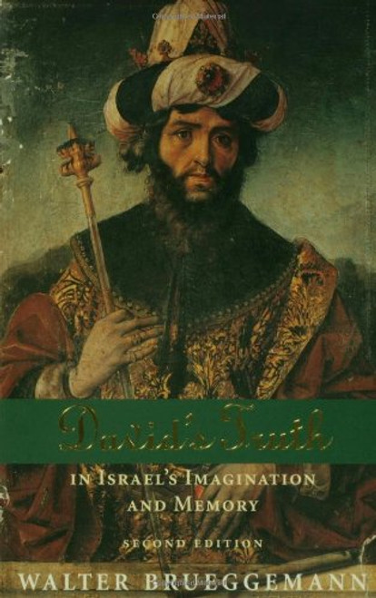 David's Truth: In Israel's Imagination and Memory