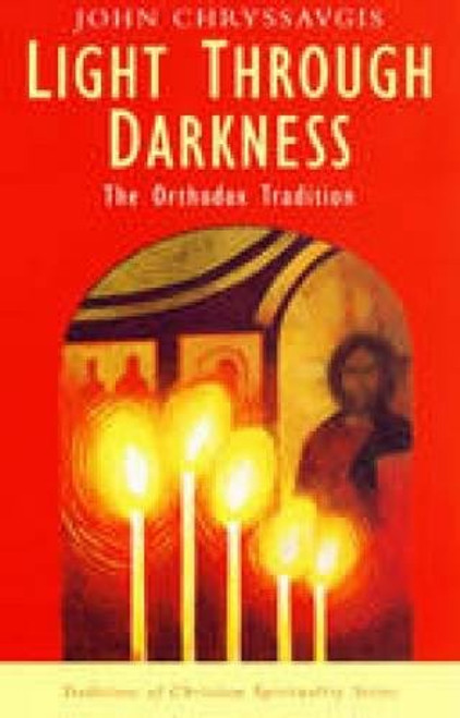 Light Through Darkness (Traditions of Christian Spirituality)