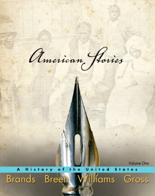American Stories: A History of the United States, Volume 1