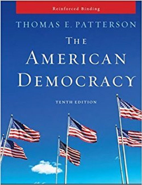 Patterson, The American Democracy (NASTA Reinforced High School Binding) (AP AMERICAN DEMOCRACY (US GOVERNMENT))