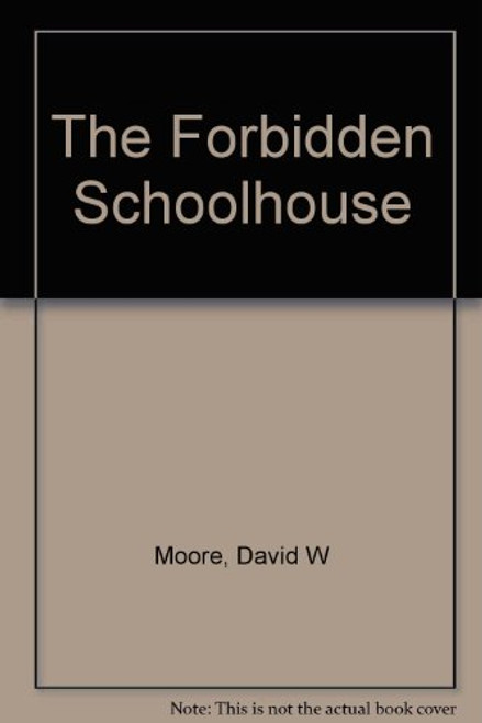 inZone Books: The Forbidden Schoolhouse: The True and Dramatic Story of Prudence Crandall and Her Students (Reader's Workshop)