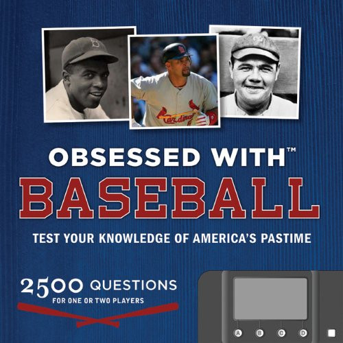 Obsessed with...Baseball: Test Your Knowledge of the America's Pastime