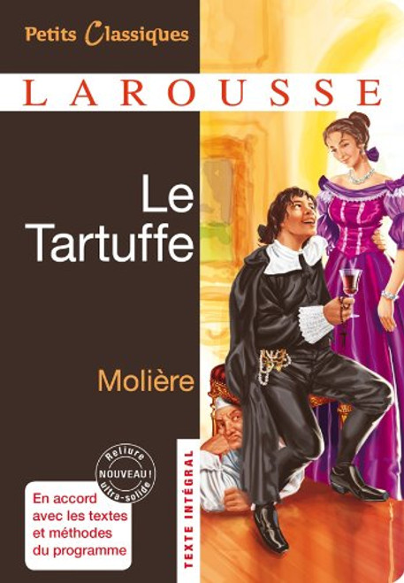 Le Tartuffe [ Petites Classiques Larousse ] (French Edition) (Petits Classiques Larousse)