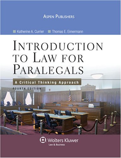 Intro To Law for Paralegals: A Critical Thinking Approach