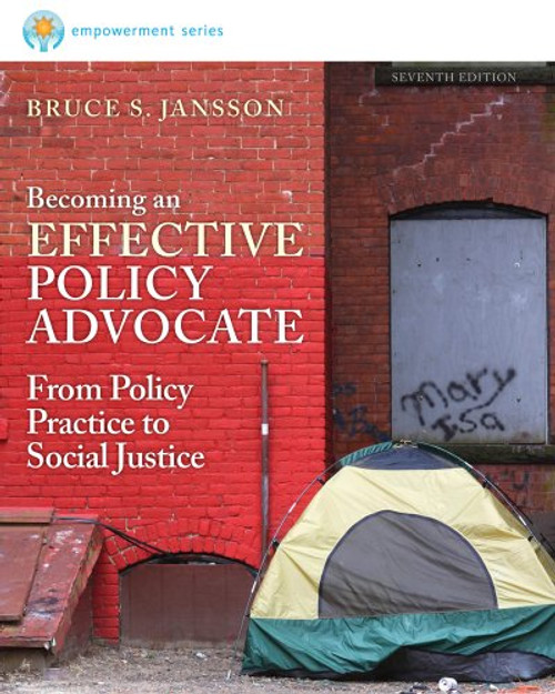 Cengage Advantage: Brooks/Cole Empowerment Series: Becoming an Effective Policy Advocate