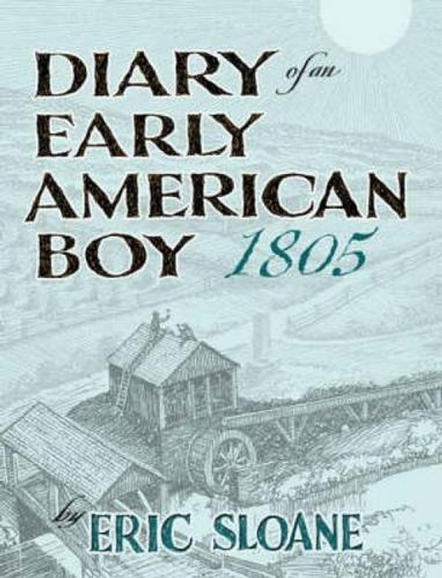 Diary of an Early American Boy: 1805