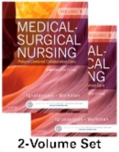 Medical-Surgical Nursing: Patient-Centered Collaborative Care (2 Volume Set)