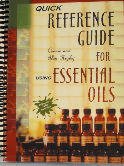 Quick Reference Guide for Using Essential Oils