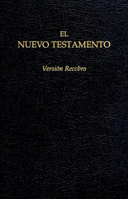 Nuevo Testamento, Versin Recobro (edicin econmica; negro; con notas) (Spanish Edition)
