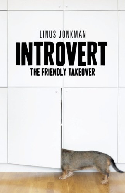 Introvert: The friendly takeover